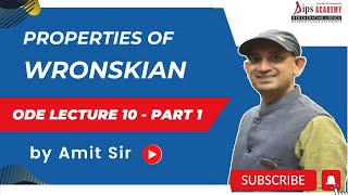 Properties of Wronskian  ODE Lecture 10 Part 1 by Amit Sir  Free Lecture [upl. by Nevil212]