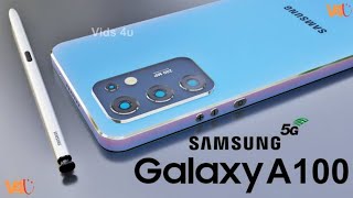 Samsung Galaxy A100 5G  108MP Camera 6000mAh Battery  Samsung Galaxy A100 First Look [upl. by Etolas]