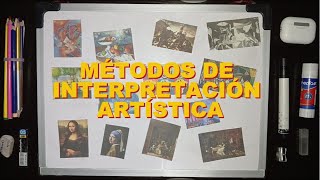 Métodos de Interpretación Artística Artes Plásticas [upl. by Desimone686]