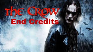 The Crow 1994 End Credits [upl. by Baruch]