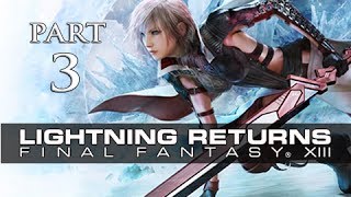 Lightning Returns Final Fantasy XIII Walkthrough Part 3  Luxerion Murder Gameplay Lets Play [upl. by Velma208]