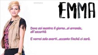 Emma  LAmore Che Ho Testo [upl. by Morlee945]