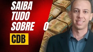 CDB O QUE É DESCUBRA SE VALE A PENA INVESTIR EM CDB [upl. by Neuberger]