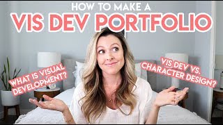 WHAT IS VISUAL DEVELOPMENT HOW TO MAKE A VIS DEV PORTFOLIO [upl. by Hector404]