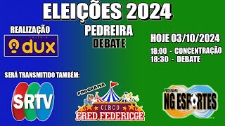 DEBATE  ELEIÇÕES 2024  PEDREIRA  2ºTemporada 38 Programa Circo Fred Fredericce [upl. by Raclima372]