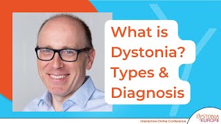 What is Dystonia Types amp Diagnosis  Dystonia Days 2021 [upl. by Atenek]