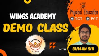 WINGS ACADEMY DEMO CLASS Physical Education [upl. by Gellman97]