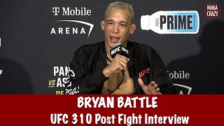 Bryan Battle talks weight miss amp yelling at the crowd over booing at UFC 310 fight [upl. by Nawat]