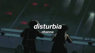 rihanna  disturbia slowed  reverb ✧ [upl. by Dunson]