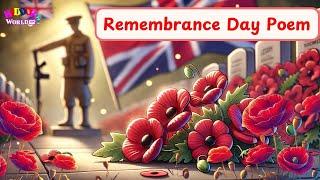 We Remember  A Remembrance Day Poem for Kids  Honoring Heroes [upl. by Besse]