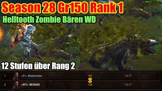 Season 28  Helltooth Zombie Bären WD  Gr150  Rank 1 [upl. by Ater517]