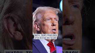 Trump strikes back after on stage mic failure [upl. by Melena]