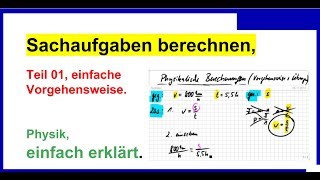 Physik Sachaufgaben berechnen Teil01 einfache Vorgehensweise Doppelbrüche auflösen [upl. by Howund]