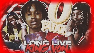 LONG LIVE KING VON 👑  REMEMBERING VROY🤲🏽 [upl. by Ardnaxela221]