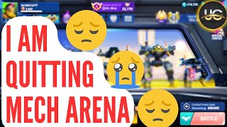 I am Quitting this game friendsmech arena series is gonna end guysUnstoppable gamerz [upl. by Ardell48]