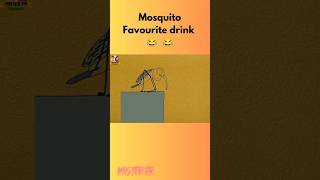 Mosquito favourite drink 😂 funny animation shorts [upl. by Ttocserp]