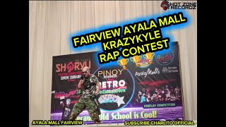 1ST PLACE FAIRVIEW AYALA MALL RAP CONTEST [upl. by Bortz]