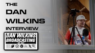 The Dan Wilkins Interview [upl. by Aniaz119]