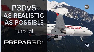 P3Dv5 HOW TO MAKE P3Dv5 LOOK AS REALISTIC AS POSSIBLE using RDShade and ReShade  Tutorial [upl. by Anaidni]