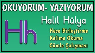 H Sesi Hece Kelime Birleştirme Çalışması  1 Sınıf Okuma Yazma Öğreniyorum H Harfi [upl. by Hctud]