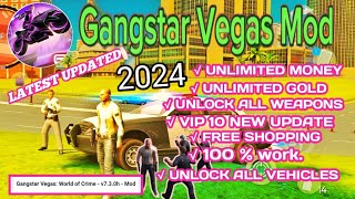 Gangstar Vegas Mod Apk V730h 2024 –♥️ UNLIMITED MONEY ♥️Unlock VIP 10♥️ [upl. by Asinet]