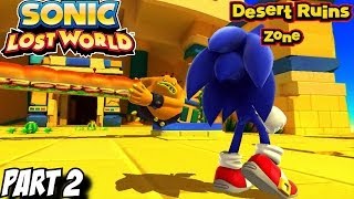 Sonic Lost World  Gameplay Walkthrough Part 2  Desert Ruins Zone [upl. by Welford]