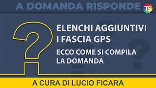 Elenchi aggiuntivi I fascia GPS ecco come si compila la domanda  VIDEO TUTORIAL [upl. by Sarajane857]