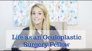 Life as an Oculoplastic Surgery Fellow in New York City [upl. by Lashonda]