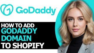 How to Correctly Add GoDaddy Domain to Shopify FULL GUIDE [upl. by Rupert442]