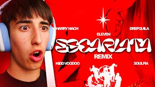 REACCIÓN A ELEVEN KIDD VOODOO HARRY NACH DREFQUILA SOULFIA  ESCARLATA REMIX PROD ERSEUK [upl. by Selinda]