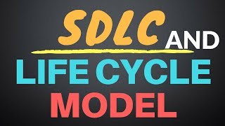 Software Development Life Cycle SDLC  Life Cycle Model [upl. by Fryd]