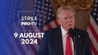 Știrile PRO TV  9 August 2024 [upl. by Eartnoed]