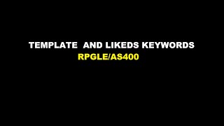 TEMPLATE AND LIKEDS keywords in data structures of RPGLE programming [upl. by Yeliak179]