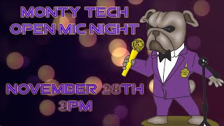 Monty Tech Open Mic Night Nov 28 2023 [upl. by Sheffie]