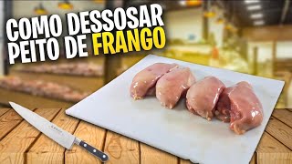 COMO DESOSSAR PEITO DE FRANGO JEITO MAIS FACIL [upl. by Ididn278]