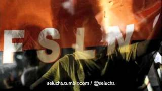 Luchar y Vencer Himno Original del FSLN [upl. by Biancha814]