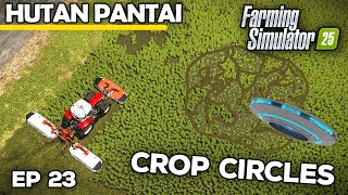 CROP CIRCLES ALIENS  Farming Simulator 25  Hutan Pantai  Episode 23 [upl. by Natika]