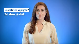 Je statuten wijzigen Zo doe je dat [upl. by Oiznun]