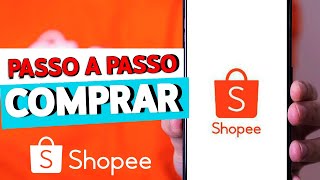 COMO COMPRAR NA SHOPEE FRETE GRÁTIS PASSO A PASSO [upl. by Delmore403]