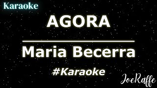 Maria Becerra  AGORA Karaoke [upl. by Nibuz]