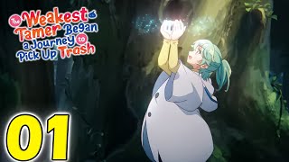 The Weakest Tamer Began a Journey to Pick Up Trash  Episode 1 In Hindi [upl. by Bertelli]