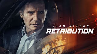 Retribution 2023 Movie  Liam Neeson Noma Dumezweni Lilly Aspell Jack C  Review and Facts [upl. by Levitan511]