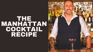 How To Make a Classic Manhattan Cocktail  Lets Talk Drinks [upl. by Meneau689]