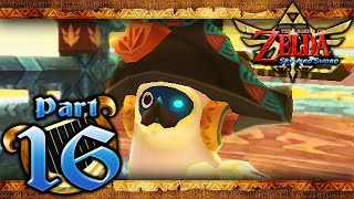 The Legend of Zelda Skyward Sword  Part 16  Lanayru Sand Sea [upl. by Ttesil8]