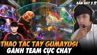 VĂN TÙNG CHOÁNG NGỢP KHI REACTION THAO TÁC TAY CỦA GUMAYUSI VỚI CON BÀI JINX GÁNH TEAM CỰC GẮT [upl. by Schulz]