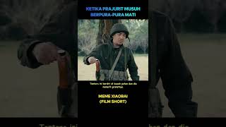 Ketika prajurit musuh berpura2 cuplikanfilm [upl. by Eltsyrhc]