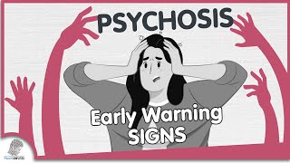 The Early Warning Signs of Psychotic Disorder [upl. by Moyer]