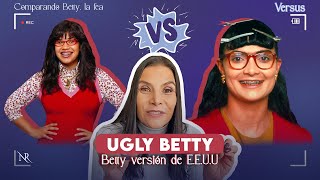 Lo más terrible de UGLY BETTY vs Betty la fea Mi personaje no existe 😱🫨 COMPARANDO VERSIONES [upl. by Yekcaj]