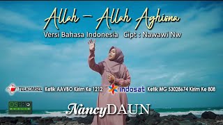 Allah  Allah Aghisna  NancyDAUN Versi Indonesia [upl. by Adekram]