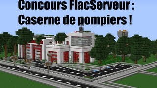 Caserne Pompiers Concours Flacserveur [upl. by Darryn]